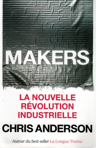 Fichier:Maker nouvelle revolution industrielle.jpg